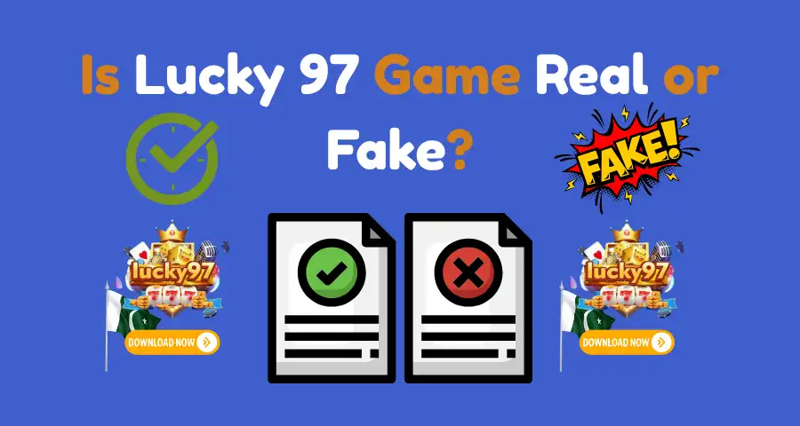 lucky 97 game real or fake
