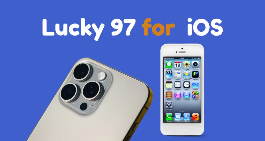 lucky 97 ios